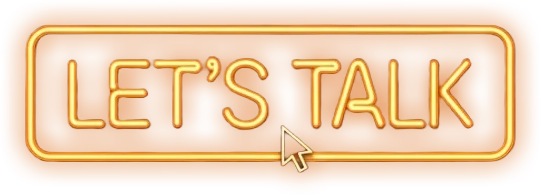 Neon-Button mit der Aufschrift „Let’s Talk“